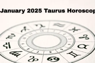 January 2025 Taurus Horoscope